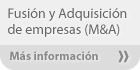 Fusión y Adquisición de empresas (M&A)